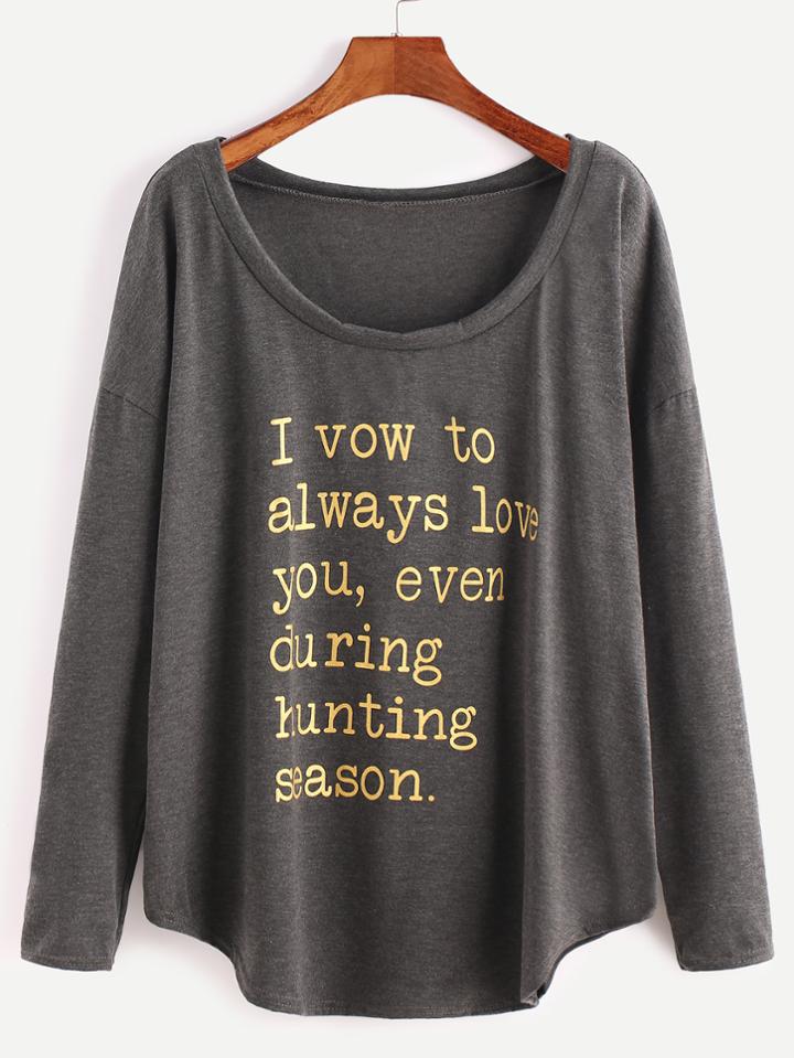 Shein Dark Grey Drop Shoulder Slogan Print Curved Hem T-shirt