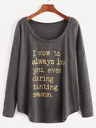 Shein Dark Grey Drop Shoulder Slogan Print Curved Hem T-shirt