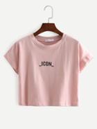 Shein Pink Letters Print Crop T-shirt