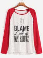 Shein Contrast Raglan Sleeve Slogan Print Dip Hem T-shirt
