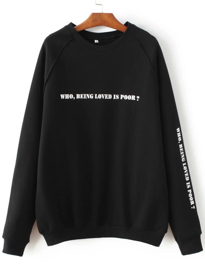 Shein Black Letter Printed Raglan Sleeve Seam Sweatshirt