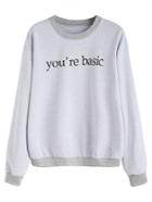 Shein Grey Slogan Print Contrast Trim Sweatshirt