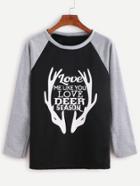 Shein Contrast Raglan Sleeve Slogan Print T-shirt