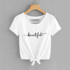 Shein Letter Print Knot Front Ladder Cut Out Tee