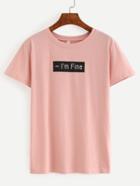 Shein Letter Print Pink T-shirt