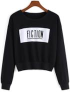 Shein Black Round Neck Fiction Print Crop Sweatshirt