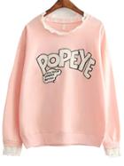 Shein Pink Long Sleeve Lace Letters Pattern Sweatshirt