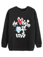 Shein Black Letter Embroidered Drop Shoulder Seam Sweatshirt