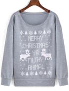 Shein Grey Round Neck Letters Deer Print Sweatshirt