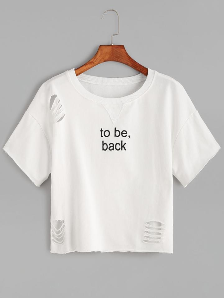 Shein White Letter Print Ripped Raw Hem T-shirt