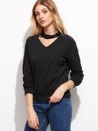 Shein Black V Neck Sweatshirt With Choker Detail