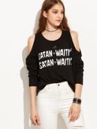 Shein Black Letter Print Open Shoulder Dip Hem T-shirt