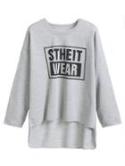 Shein Grey Letters Print High Low Top