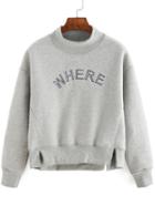 Shein Grey Long Sleeve Letter Print High Neck Sweatshirt