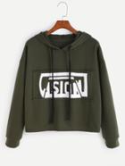 Shein Army Green Letter Print Drawstring Hooded Sweatshirt