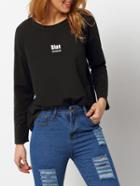 Shein Black Crew Neck Letters Print Loose T-shirt