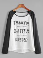 Shein Contrast Raglan Sleeve Slogan Print Top