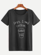 Shein Black Coffee Cup Letters Print T-shirt