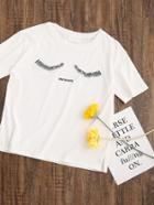 Shein White Eyelash And Letters Embroidered T-shirt