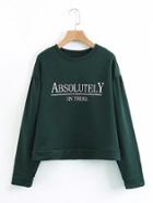 Shein Slogan Print Oversized Sleeve Sweatshirt