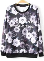 Shein Black Long Sleeve Floral Letters Print Sweatshirt