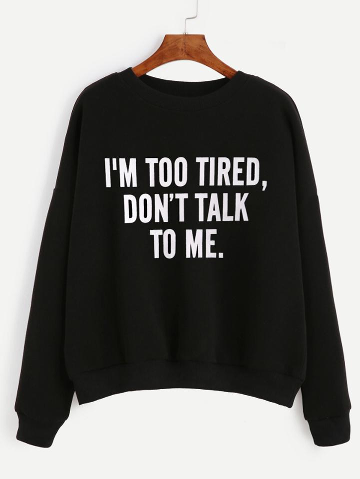 Shein Slogan Print Drop Shoulder Sweatshirt