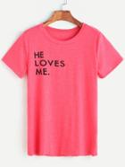 Shein Hot Pink Letter Print T-shirt