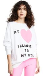 Wildfox My Heart Belongs To My Dog Sweatshirt