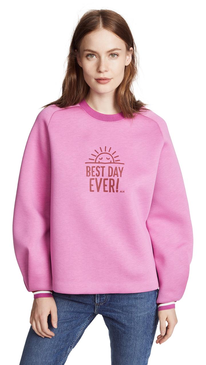 Anya Hindmarch Best Day Ever Sweatshirt