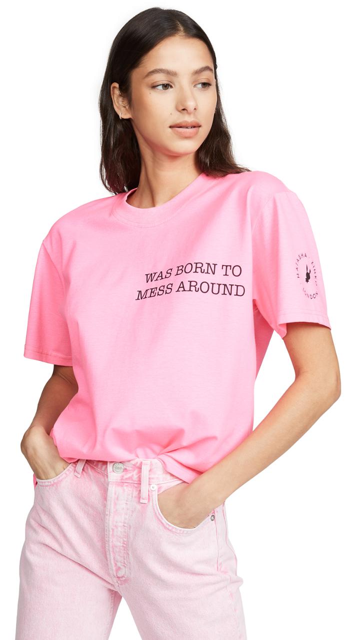 Natasha Zinko Born To Mess Around Tee