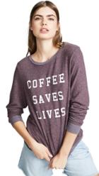 Wildfox Coffee Saves Lives Sweatshirt