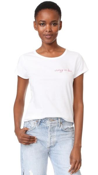 Maison Labiche Crazy In Love Tee