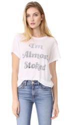 Wildfox Almost Stoked Tee