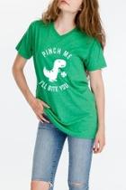  Pinch Me Tee