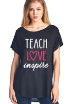  Teach Inspire Tee