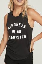  Kindness Is Gangster Muscle Tank