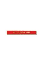  Eyes Here Tie-bar