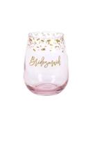  Bridesmaid Stemless Wineglass