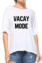  Vacay Mode Tee