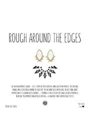  Rough Edges Earrings