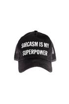  Sarcasm Superpower Hat