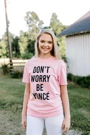  Won't Worry Pink Tee
