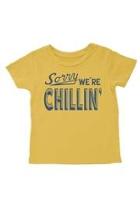  Sorry, Chillin' Tee