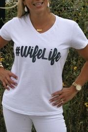  Wife Life Tee