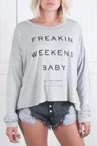  Freakin Weekend Sweatshirt