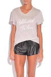  Addicted Love Tee