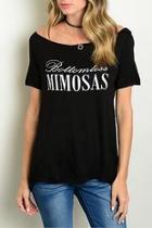  Bottomless Mimosas Tee