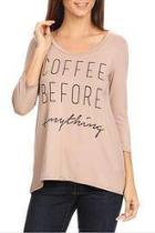  Coffee Before Anything Tee