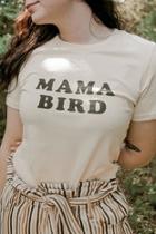 Mama Bird Tee