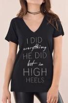  In High Heels Tee